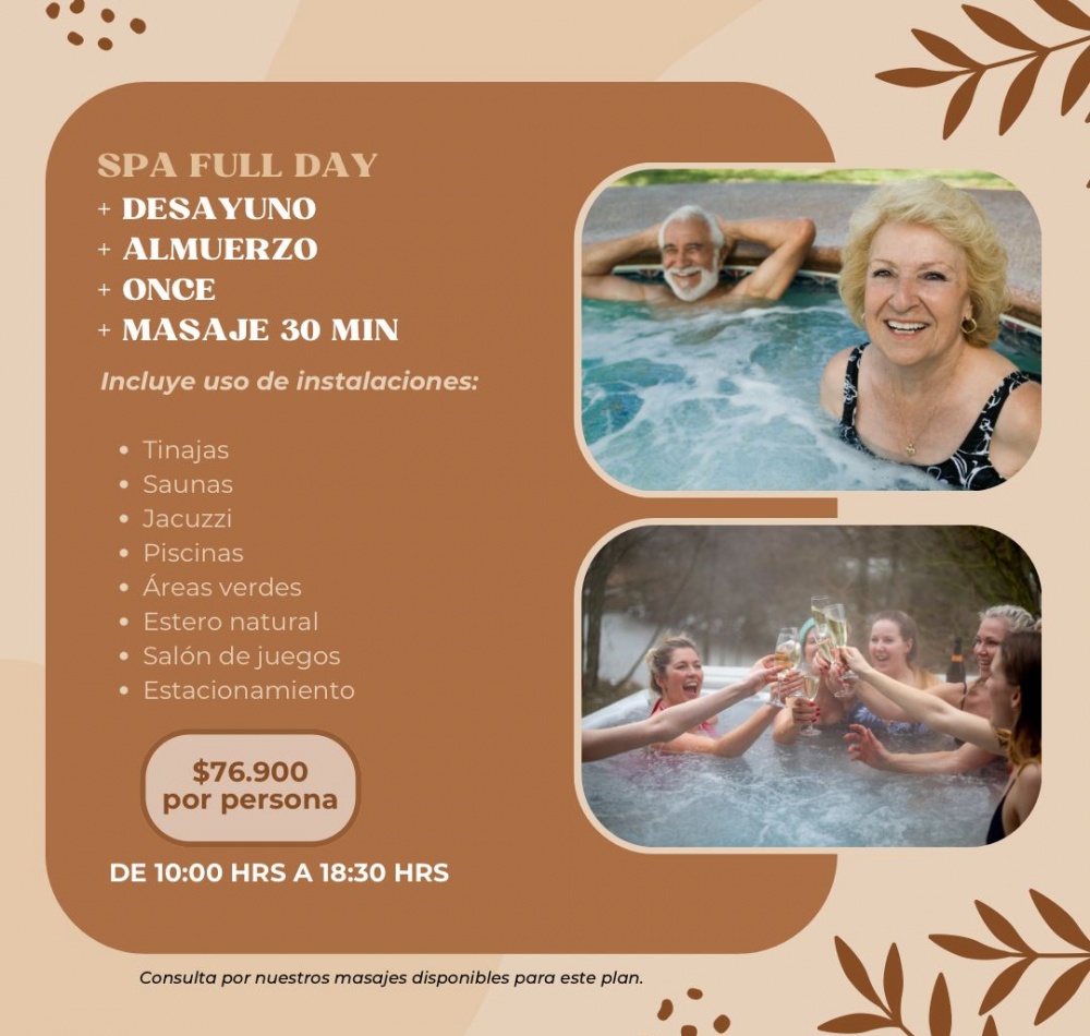 Spa Full Day + Desayuno + Almuerzo + Once + Masaje de Relajación de 30 Minutos