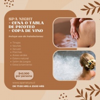 Spa Night + Cena o Tabla de Picoteo + Copa de Vino
